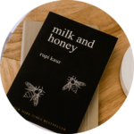 Milk and Honey By Rupi Kaur
